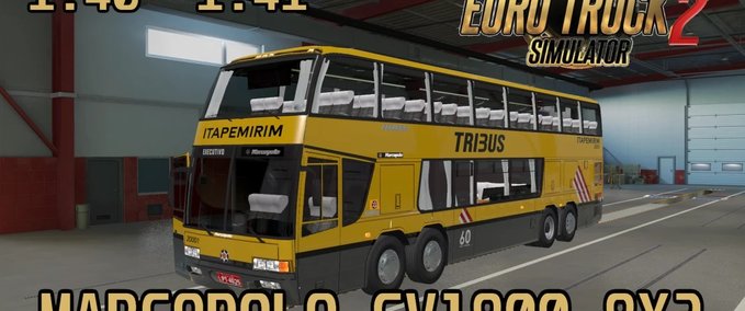 Trucks MARCOPOLO GV 1800 DD [1.40 - 1.41] Eurotruck Simulator mod