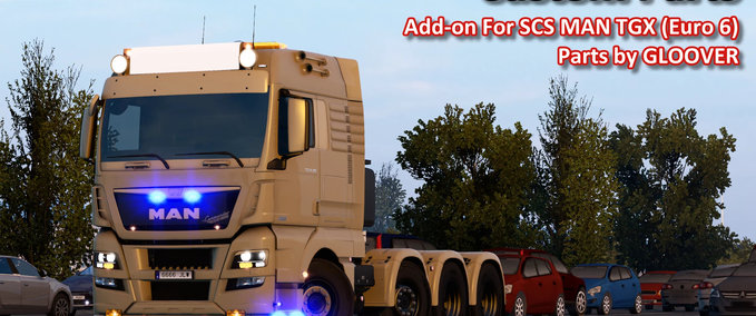 Trucks MAN TGX (Euro 6) by SCS Custom Parts  Eurotruck Simulator mod