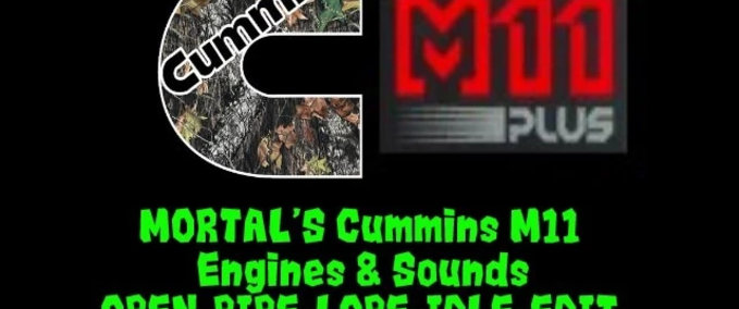 Trucks CUMMINS M11 ENGINE SOUND MOD VON MORTAL Eurotruck Simulator mod