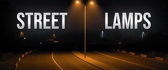 Mods Straßenlampen - im Nebel  Eurotruck Simulator mod