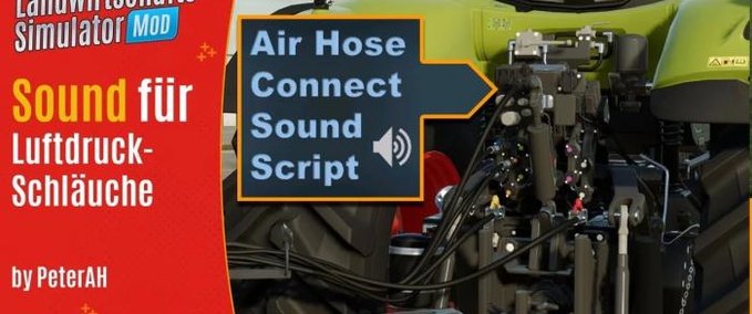 Tools Luftschlauch verbinden Sound Landwirtschafts Simulator mod
