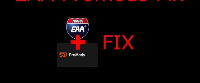 Maps EAA 6.4 - Promods 2.60 Fix [1.43] Eurotruck Simulator mod