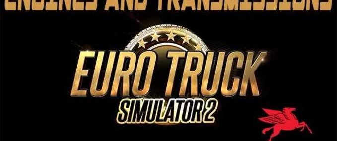 Trucks Motoren & Übersetzungen Eurotruck Simulator mod