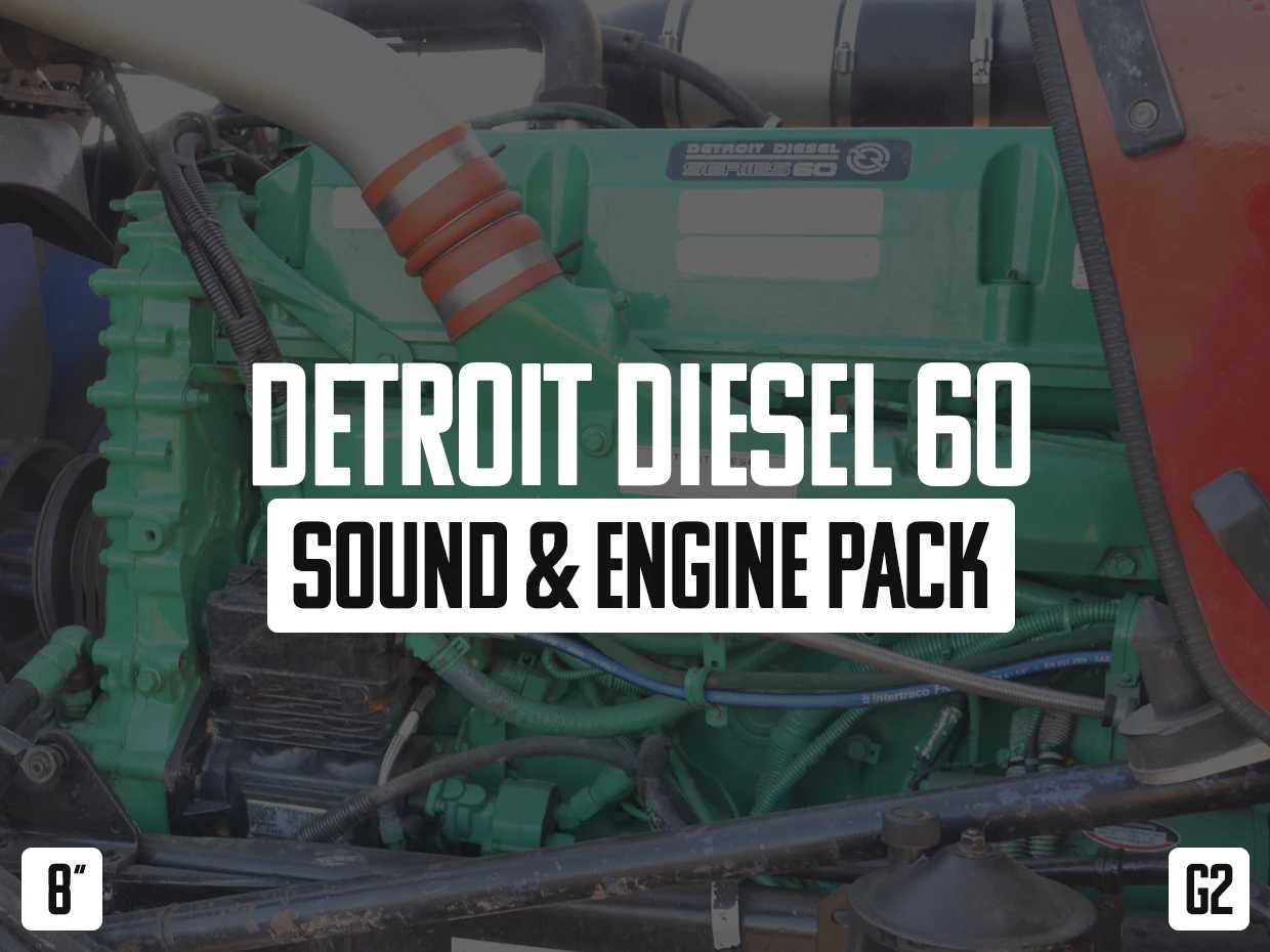 Detroit Diesel 60 (14L) Sound & Engines Pack v1.0 - Thumbnail 1