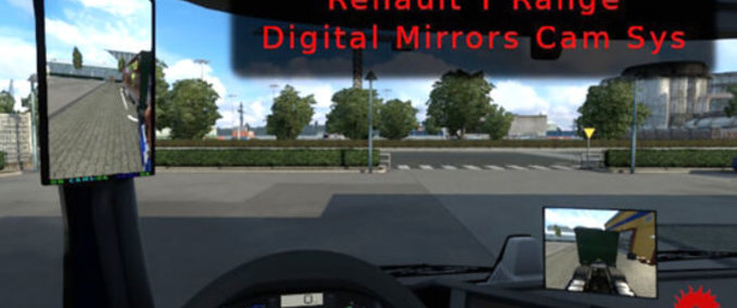 Trucks Renault T Range Digital Mirrors Cam Sys [1.43] Eurotruck Simulator mod