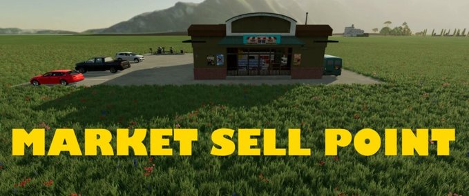 Platzierbare Objekte Markt Verkaufspunkt Landwirtschafts Simulator mod