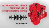 International 9900i Cummins ISX15 Engine Sound Remix  Mod Thumbnail