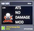 [ATS] NO DAMAGE MOD BY CPCUSTOMS - 1.44/1.45 Mod Thumbnail