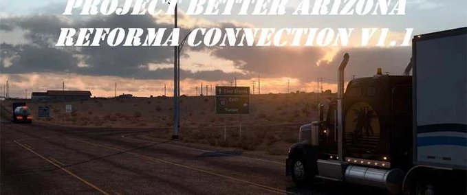 Maps Project Better Arizona - Reforma Connection  American Truck Simulator mod