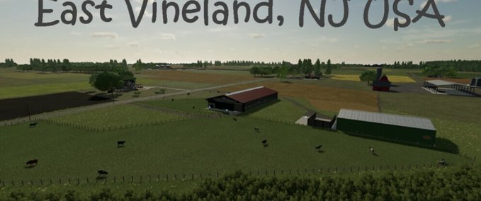 Maps East Vineland, NJ USA Landwirtschafts Simulator mod