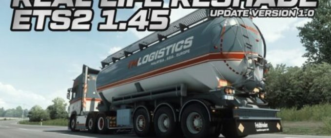 Mods TM Real Life Reshade Pack  – 1.44/1.45 Eurotruck Simulator mod