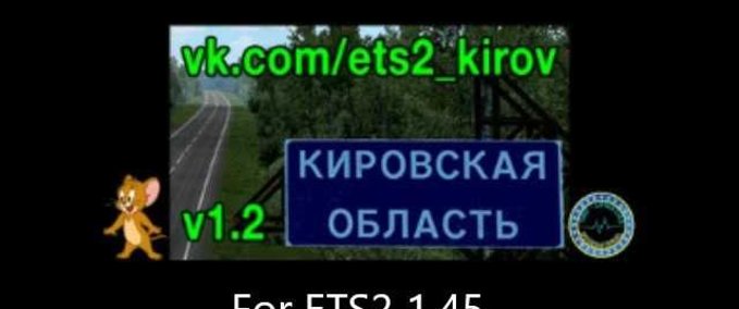 Mods Kirov Caps and Signs Fix - 1.45 Eurotruck Simulator mod