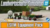 LSFM Farm Equipment Pack Mod Thumbnail