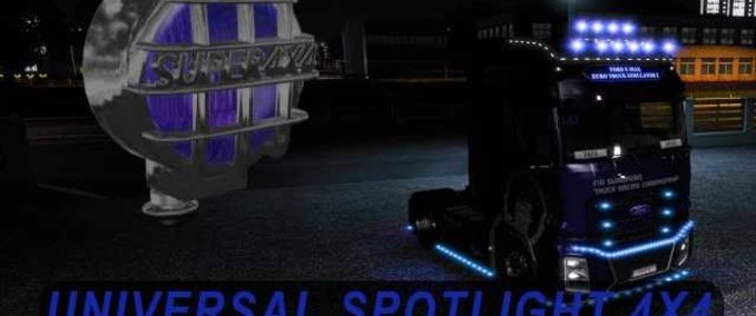 Trucks Universal Spotlight Lamp 4X4 for All Trucks  Eurotruck Simulator mod