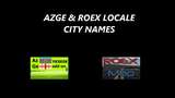AZGE & Roex Locale City Names - 1.46 Mod Thumbnail