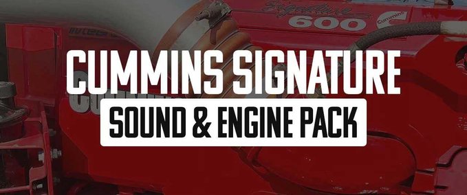 Trucks Cummins Signature Sound & Engine Pack - 1.46 American Truck Simulator mod