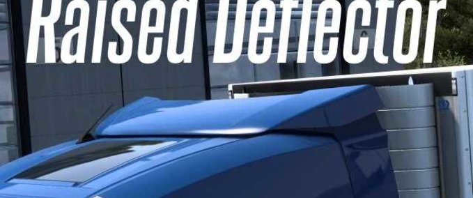 Trucks DAF 2021 Raised Roof Deflector  Eurotruck Simulator mod