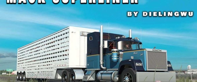 Trucks Mack Superliner [1.43] American Truck Simulator mod