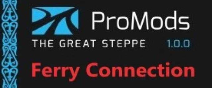 ProMods - The Great Steppe Ferry Connection  Mod Image
