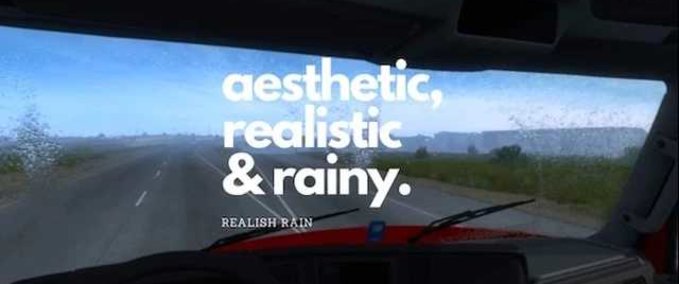 Mods Realish Rain - 1.46 American Truck Simulator mod