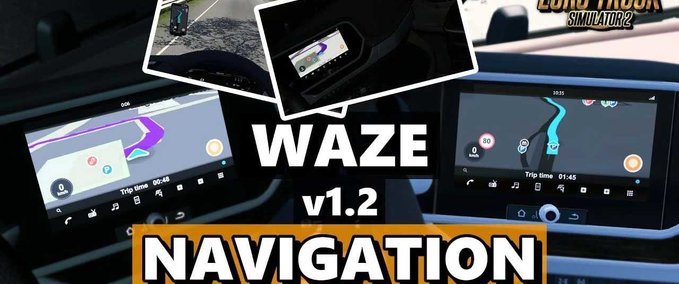 Trucks Waze Navigation Pack  Eurotruck Simulator mod