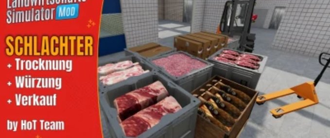 Platzierbare Objekte HoT Fleischverarbeitung Landwirtschafts Simulator mod