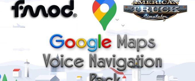 Mods Google Maps Voice Navigation Pack - 1.47 American Truck Simulator mod