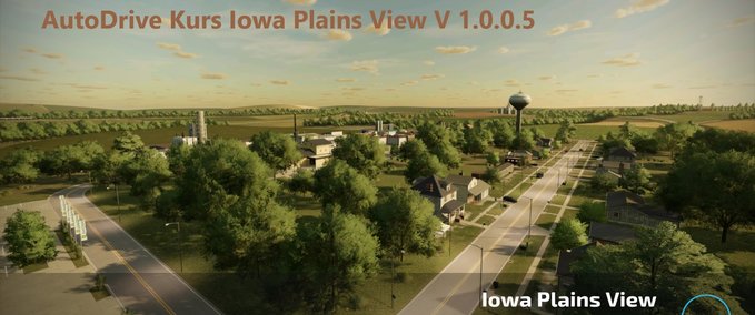 Courseplay Kurse AutoDrive Kurs Iowa Plains View Landwirtschafts Simulator mod
