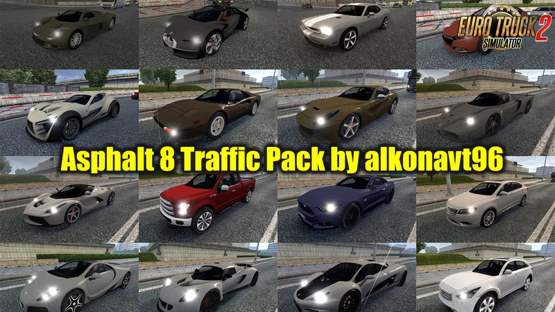 Asphalt 8 Traffic Pack Final- Sports Cars [1.27.x]