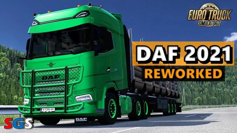 ETS2: DAF 2021 REWORKED [1.47] v 1.1.2 Trucks, DAF Mod für Eurotruck  Simulator 2