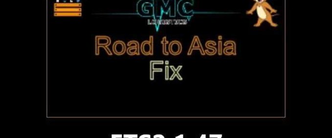 Mods Road to Asia Fix [1.47] Eurotruck Simulator mod