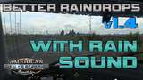 [ATS] Better Raindrops with Rain Sound - 1.47 Mod Thumbnail