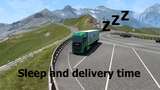[ATS] Sleep and delivery time Mod Thumbnail