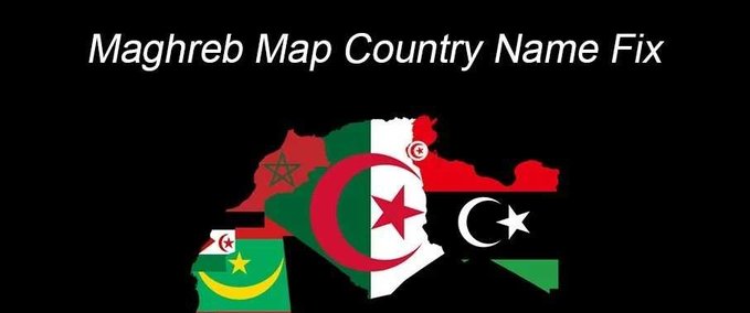 Mods Maghreb Map Country Name Fix - 1.47 Eurotruck Simulator mod