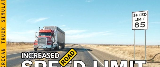 Mods [ATS] Increased Road Speed Limit - 1.48 American Truck Simulator mod