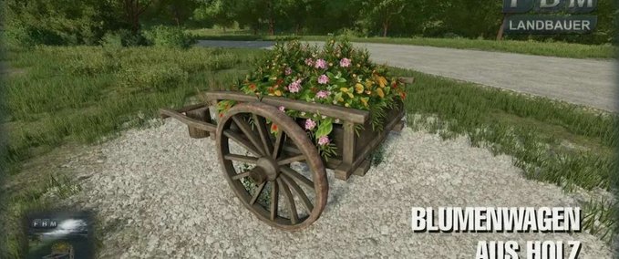 Platzierbare Objekte Blumenwagen aus Holz Landwirtschafts Simulator mod