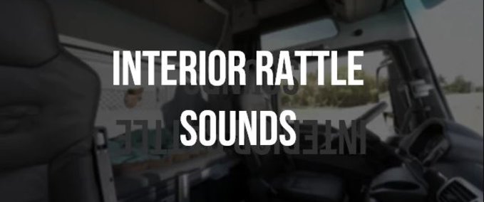 Mods Interior Rattle Sound Mod Eurotruck Simulator mod
