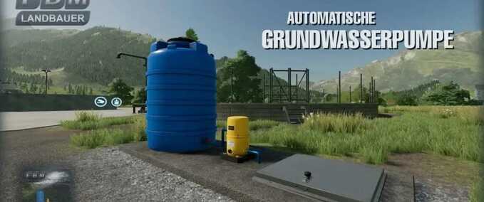 Platzierbare Objekte Automatische Wasserpumpe Landwirtschafts Simulator mod