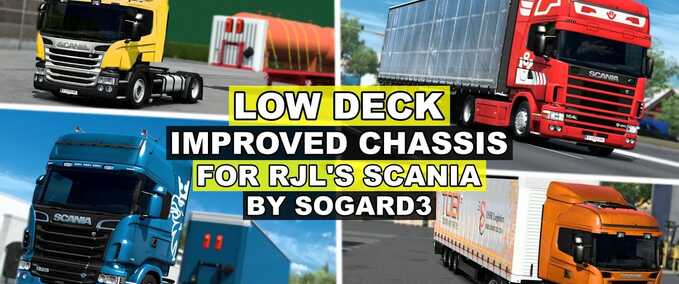 Trucks RJL Scania R&S, R4, P4, P&G Low Deck Improved Chassis by Sogard3 - 1.48 Eurotruck Simulator mod