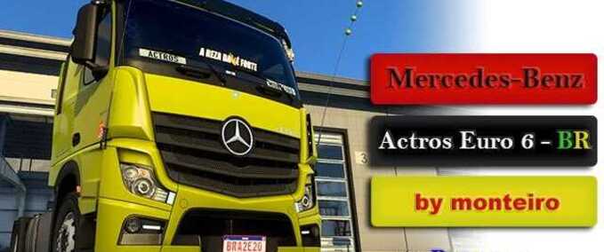 Trucks Mercedes-Benz New Actros Euro 6 BRA Edit - 1.48 Eurotruck Simulator mod