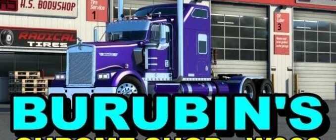 Trucks Burubin’s Chrome Shop – W900 American Truck Simulator mod