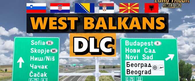Maps West Balkans Sign Addon Eurotruck Simulator mod