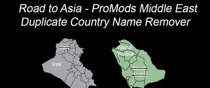 Mods Road to Asia – ProMods Middle East Duplicate Country Name Remover v2.67 - v1.7.1 [1.48] Eurotruck Simulator mod