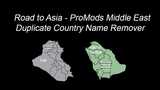 Road to Asia – ProMods Middle East Duplicate Country Name Remover v2.67 - v1.7.1 [1.48] Mod Thumbnail
