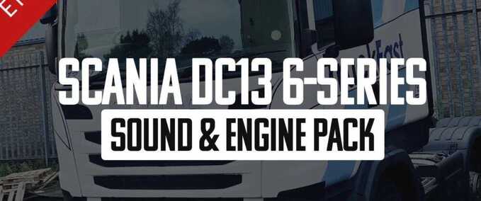 Scania DC13-6 Series Sound & Engine Pack Mod Image