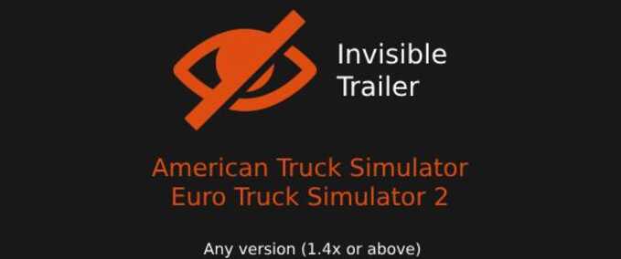 Trailer Invisible Trailer Eurotruck Simulator mod