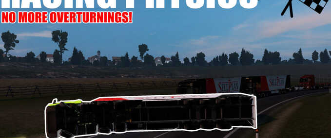 Trucks Racing Physics by FedeMart23 Eurotruck Simulator mod