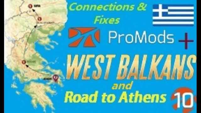 Road to Athens + ProMods 2.68 & West Balkans DLC Merge Connections and Fixes  - Thumbnail 1