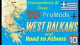 Road to Athens + ProMods 2.68 & West Balkans DLC Merge Connections and Fixes  Mod Thumbnail