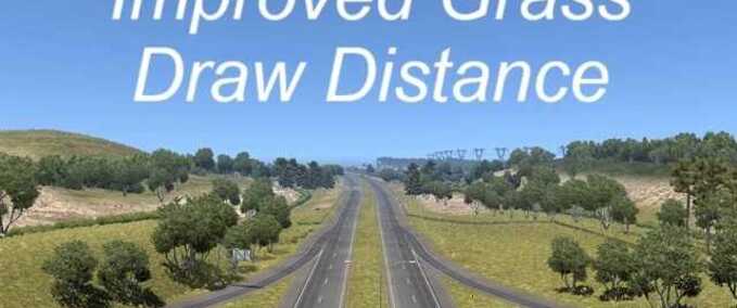 Mods Improved Grass Draw Distance  American Truck Simulator mod